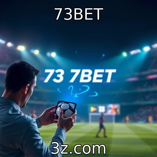 73BET Apostas esportivas: Análise do desempenho das equipes em 2025