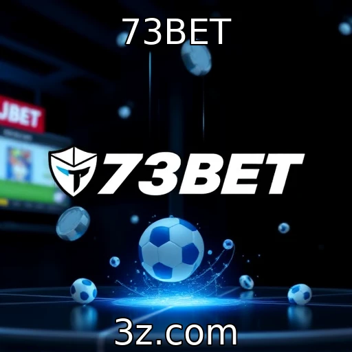 73BET Apostas esportivas: dicas para analisar partidas com precisão